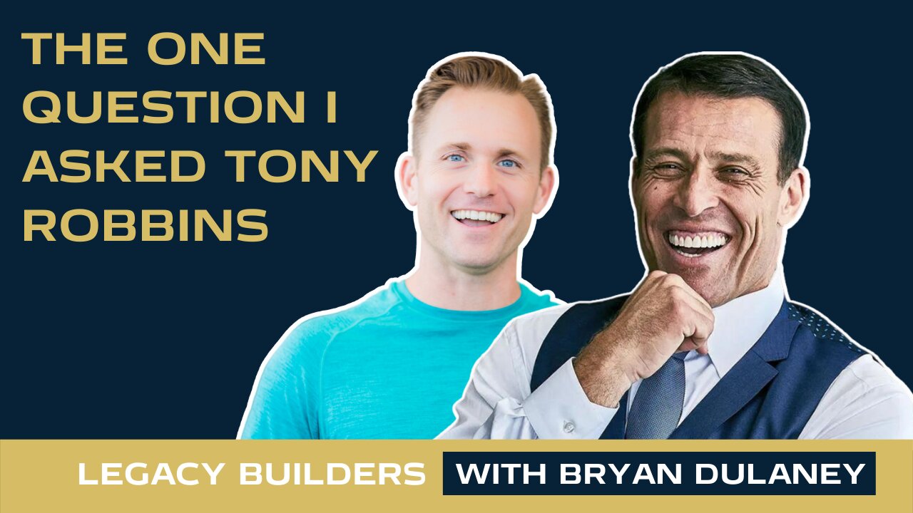 The One Question I Asked Tony Robbins