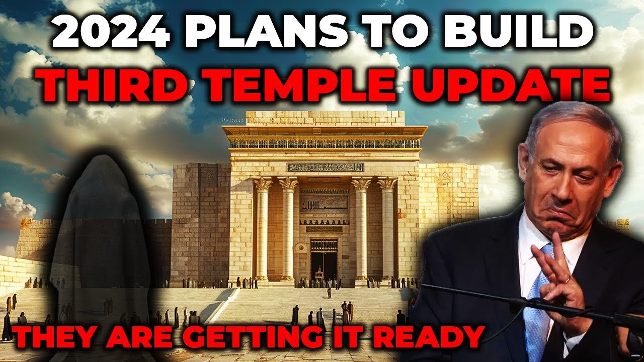 Third Temple Building Plans 2024, It Is Coming | Mashiach We Are Ready