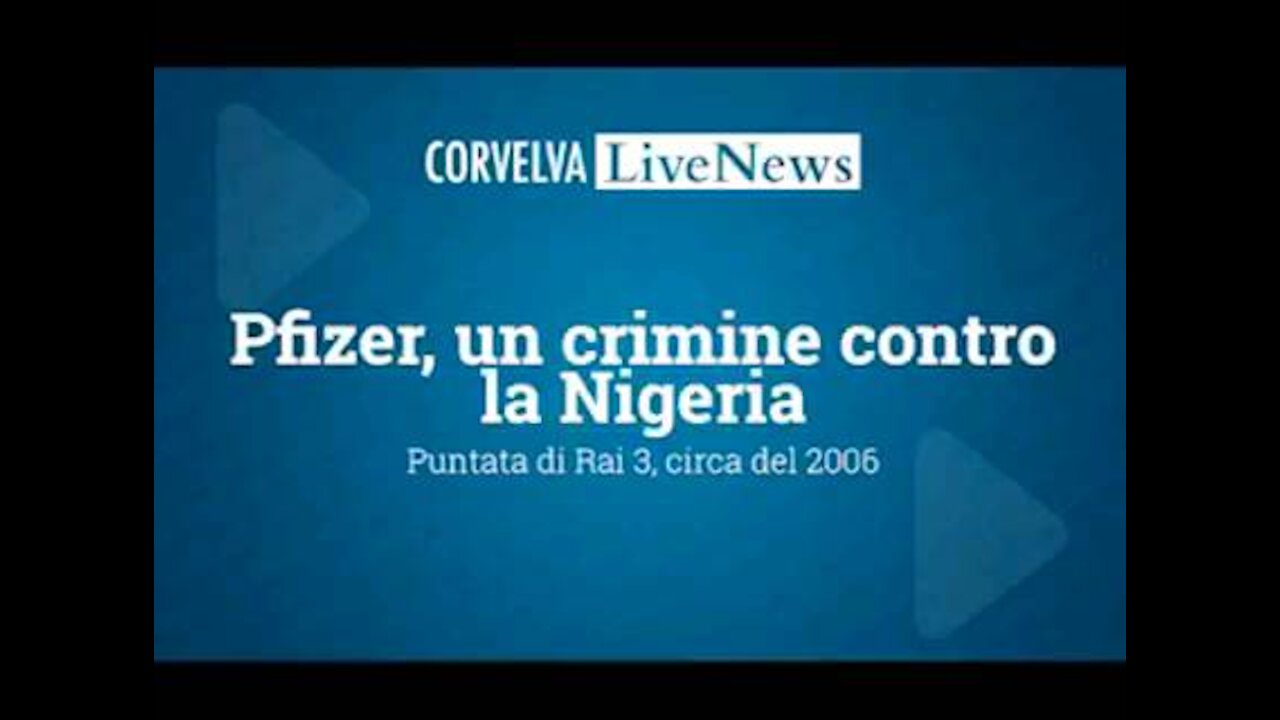 PFIZER - Un crimine contro la Nigeria