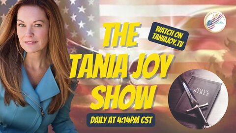 The Tania Joy Show | Election Integrity is at an all time LOW | B4A