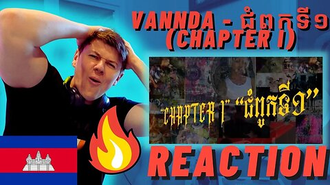 🇰🇭VANNDA - ជំពូកទី១ (Chapter I) | IRISH REACTION