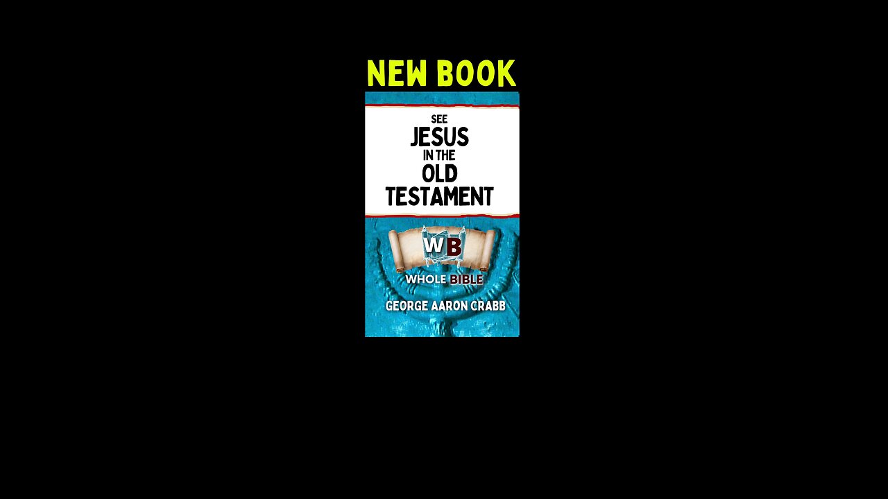 New Book: See Jesus in the Old Testament