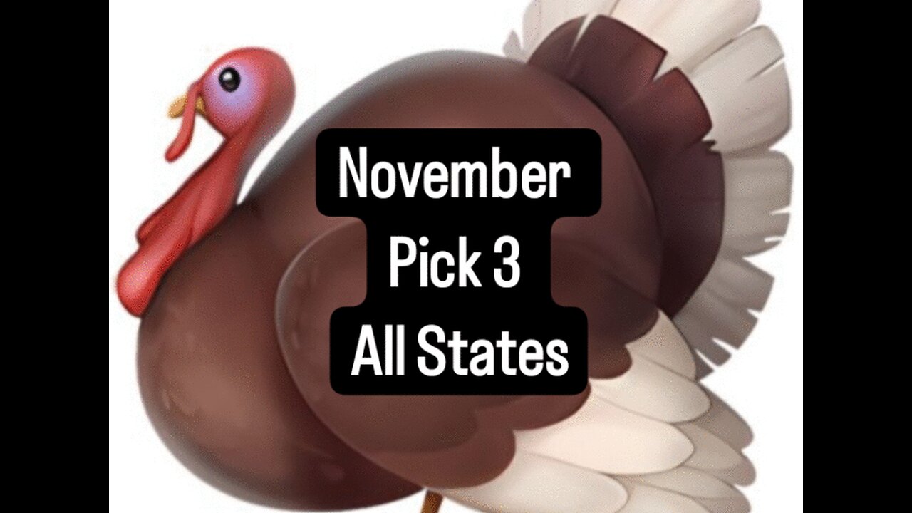 November Pick 3 November Pick 3