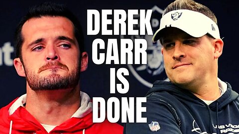 Raiders BENCH QB Derek Carr! | Josh McDaniels Has Seen Enough, Goes With Jarrett Stidham