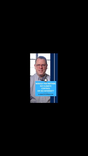 Would You Rather...No Climate Control or No Internet?!