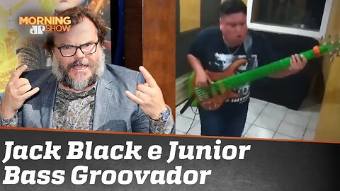 Jack Black e Júnior Bass Groovador: o melhor do Brasil é o brasileiro