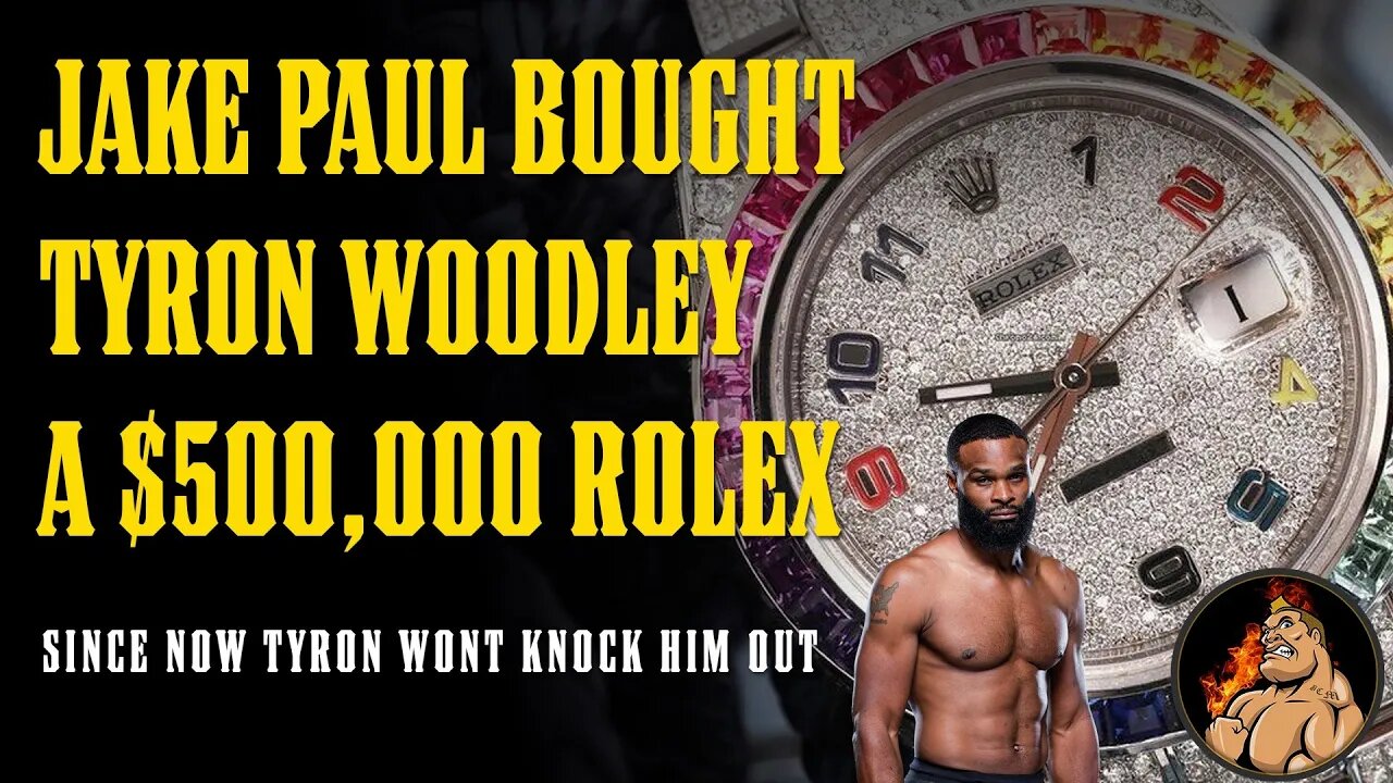 Jake Paul's ROLEX Gift to Woodley Cost $500,000!!! (...of Tyron's money if he holds back now)