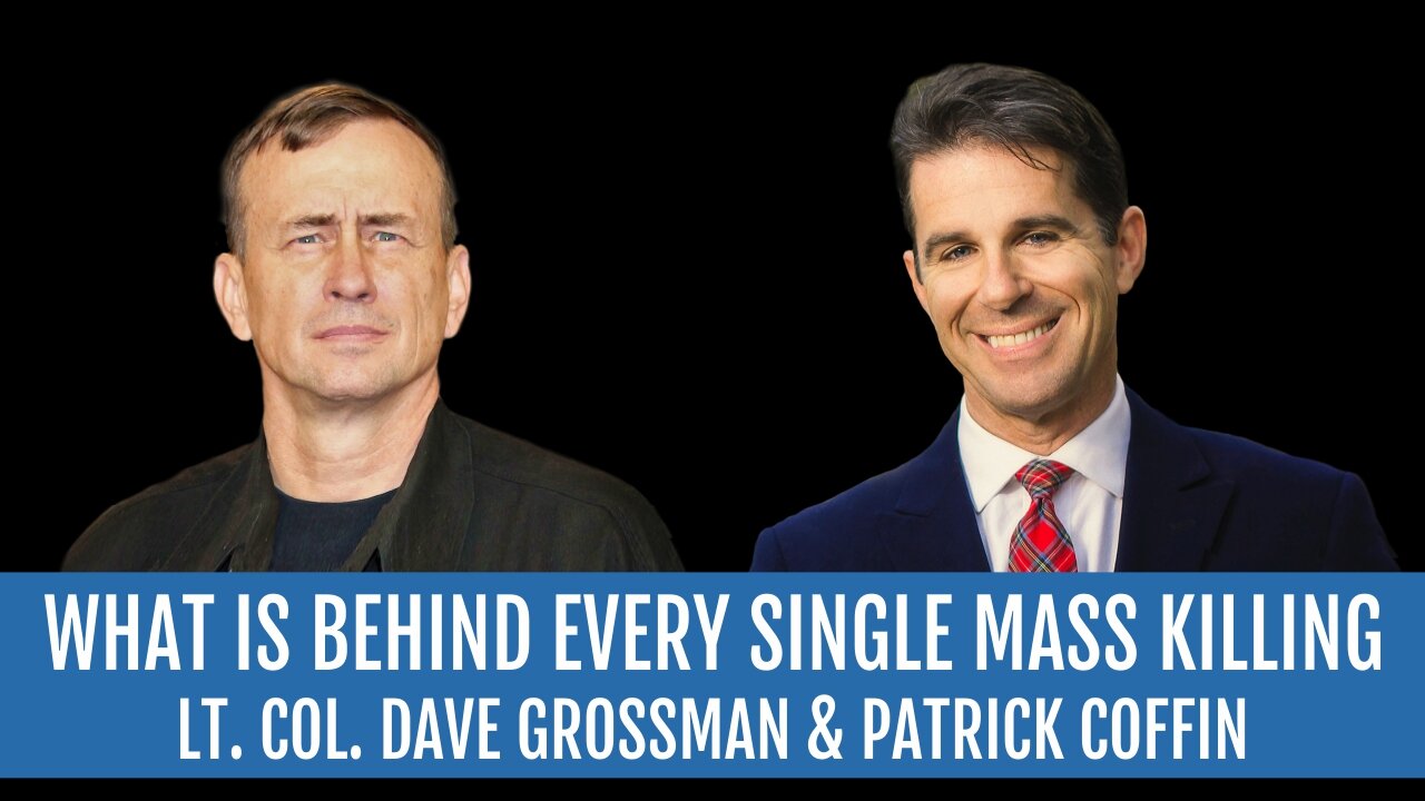 #288: What is Behind Every Single Mass Killing—Lt. Col. Dave Grossman