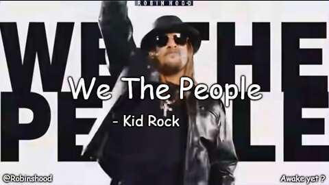 Kid Rock - We The People (Official Video)