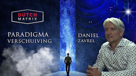 Paradigma Verschuiving - Met Daniel Zavrel (Dutch Matrix Podcast)