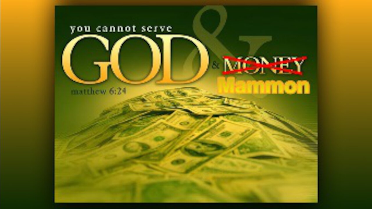 GOD or Mammon