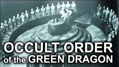 OCCULT ORDER of the GREEN DRAGON.