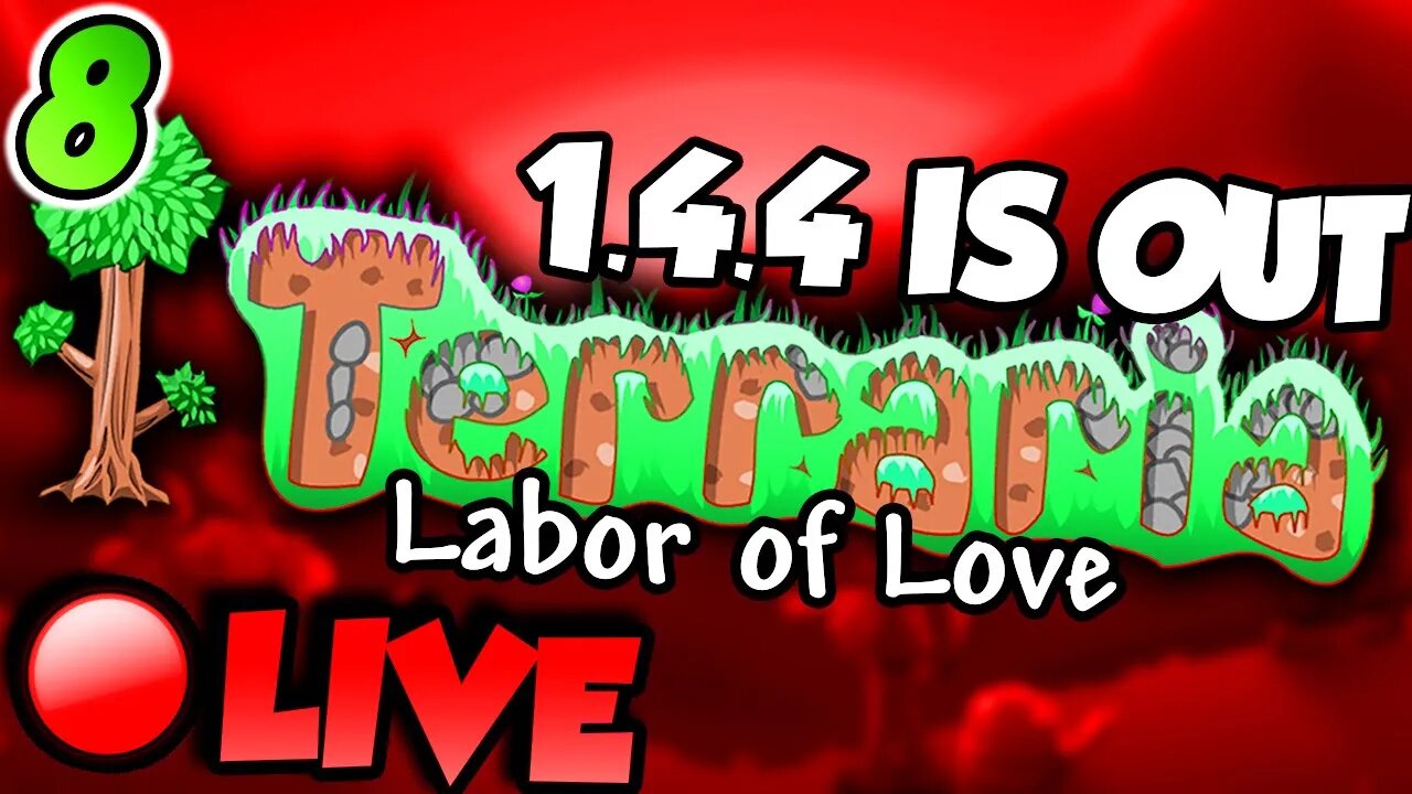 OLD ONE'S ARMY | Terraria Labor of Love Live [#8] | DSN Live (11/17/2022)