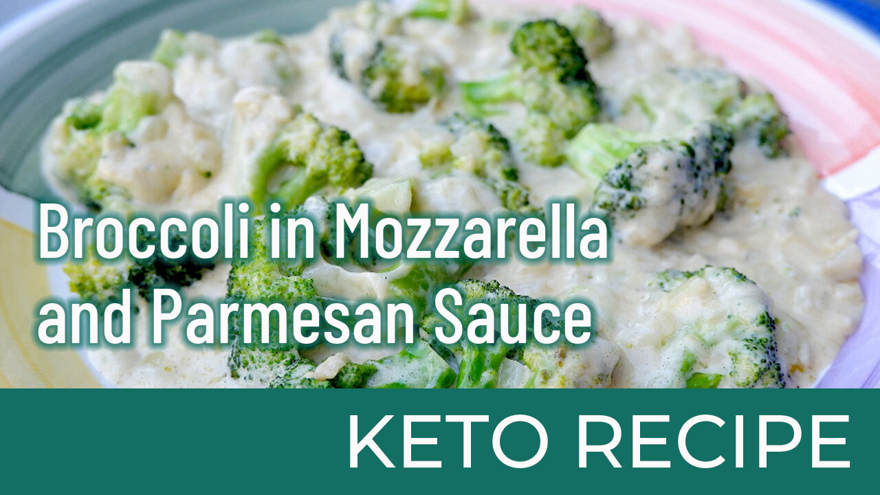 Broccoli in Mozzarella and Parmesan Sauce | Keto Diet Recipes