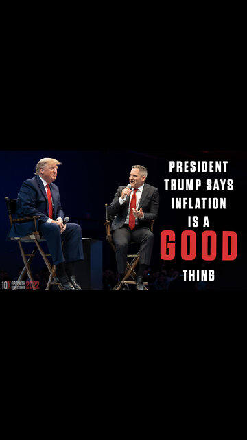 What President Trump Thinks About INFLATION