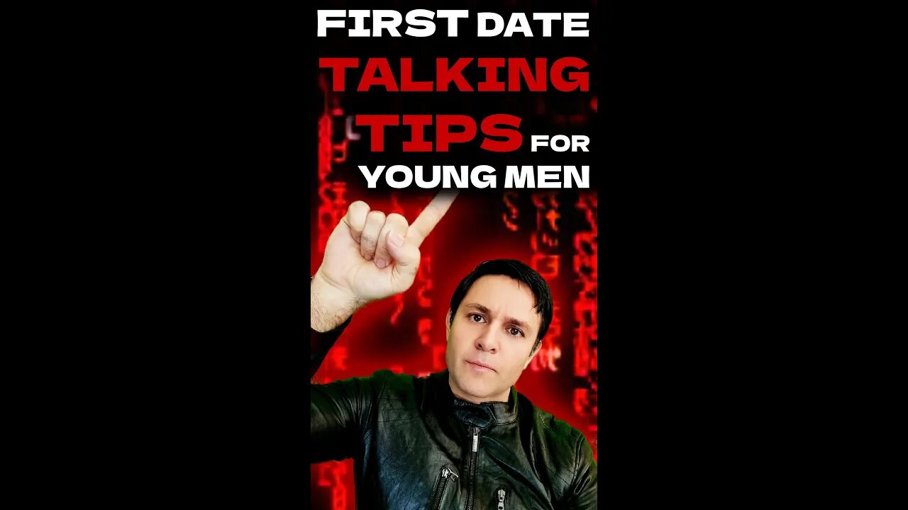 BEST First Date TALKING TIPS for Young Men 🤯 #shorts