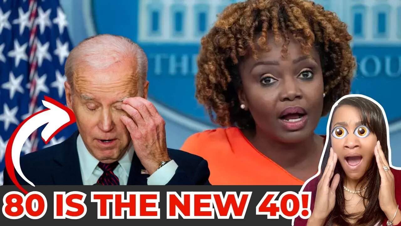 Karine Jean Pierre Explains Biden Not Too old for Bidenomics