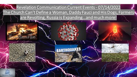 Revelation Communication Current Events - 07/14/2022