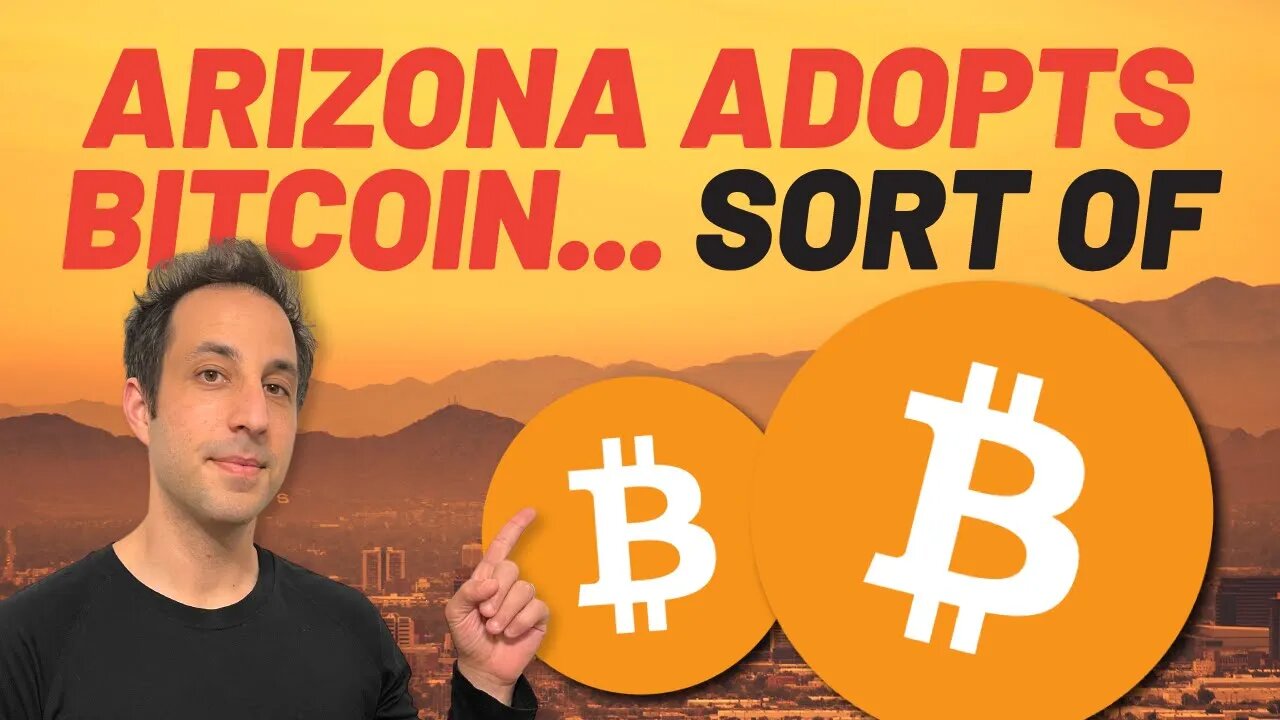 Arizona Adopts Bitcoin. Sort Of.