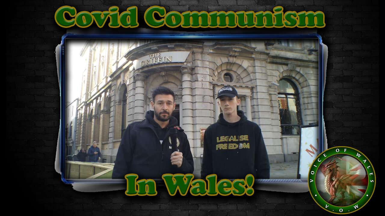 Voice Of Wales on the Communist Covid Pass in Wales