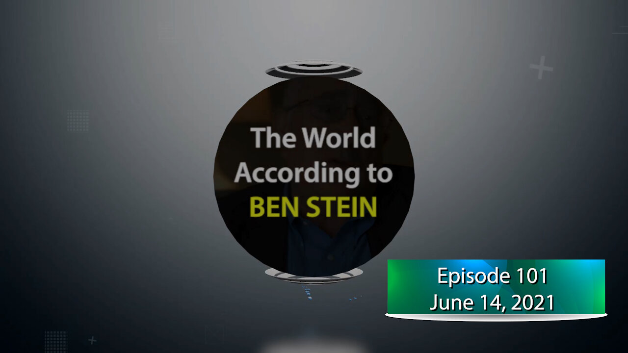 The World According to Ben Stein - EP101-The Symbolic Castration Of Those They Disagree With!