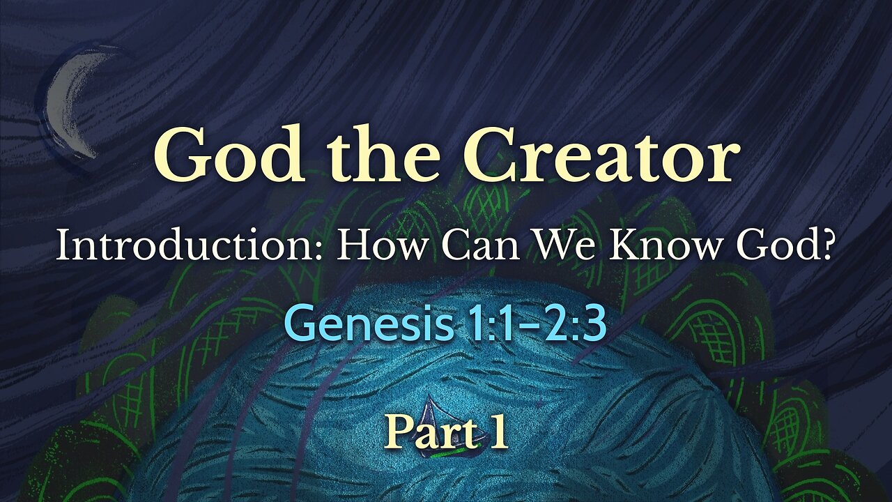 Mar. 10, 2024 - Sunday PM MESSAGE - God the Creator, Part 1