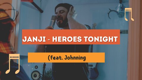 Heroes Tonight (feat. Johnning