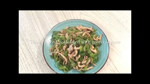 Thinly Sliced Pork fried with green pepper 青椒炒肉丝