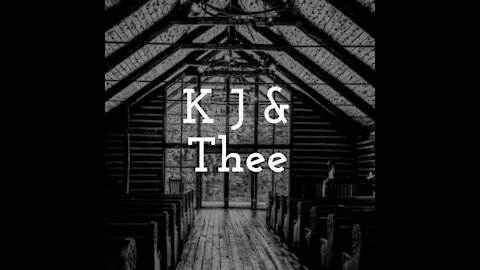 K J & Thee - Episode 8