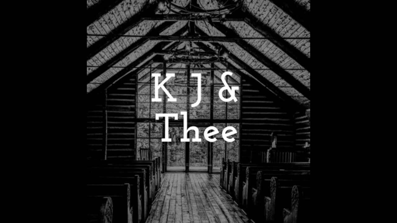 K J & Thee - Episode 8
