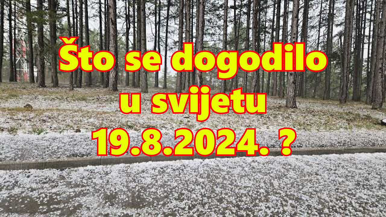 Što se dogodilo 19.08.2024.?