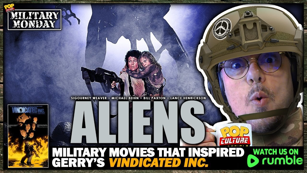 Military Monday with Gerry & Anima | ALIENS (1986)