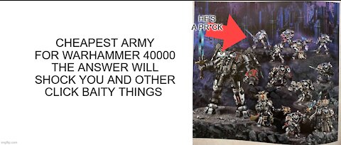 What army is the cheapest for warhammer 40000