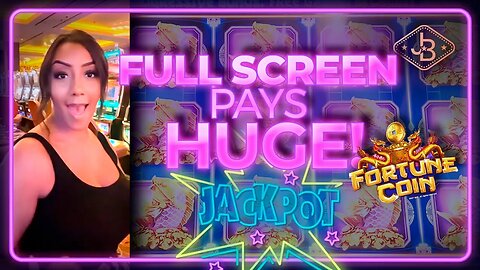 Wow! Full Screen on Fortune Coin Slot Machine! HUGE Jackpot!