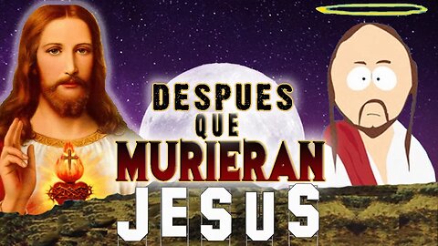 JESUS - Después De Que Murieran - FELIZ NAVIDAD