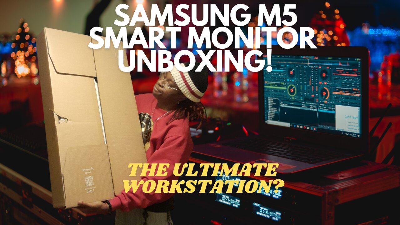 Studio Ventures Ep.1: Samsung M5 Smart Monitor Unboxing