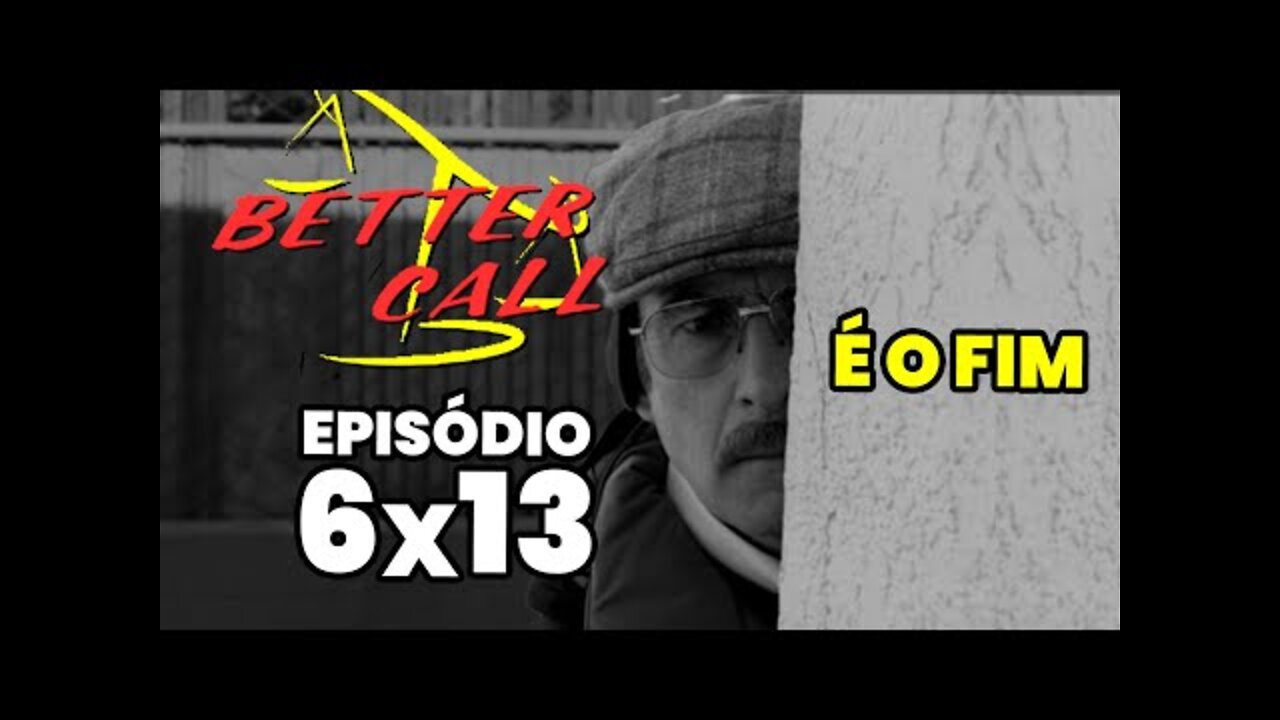 RESENHA: Better Call Saul 6x13 | O FIM DE UMA JORNADA | Canal Filiperama