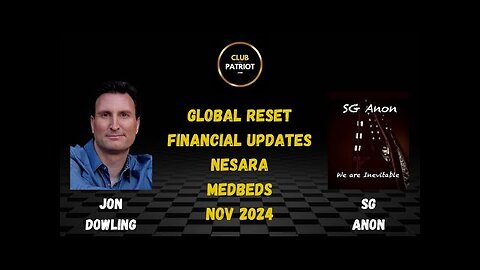 Jon Dowling & SG Anon Discuss Latest Financial Updates November 2024