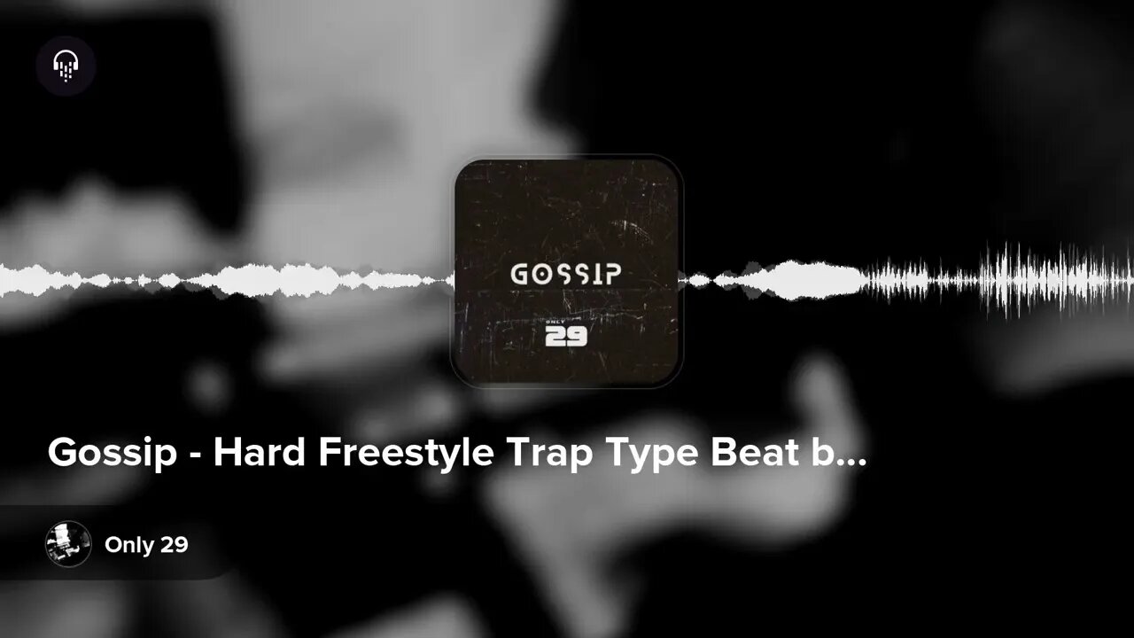 Gossip - Hard Freestyle Trap Type Beat by Only 29