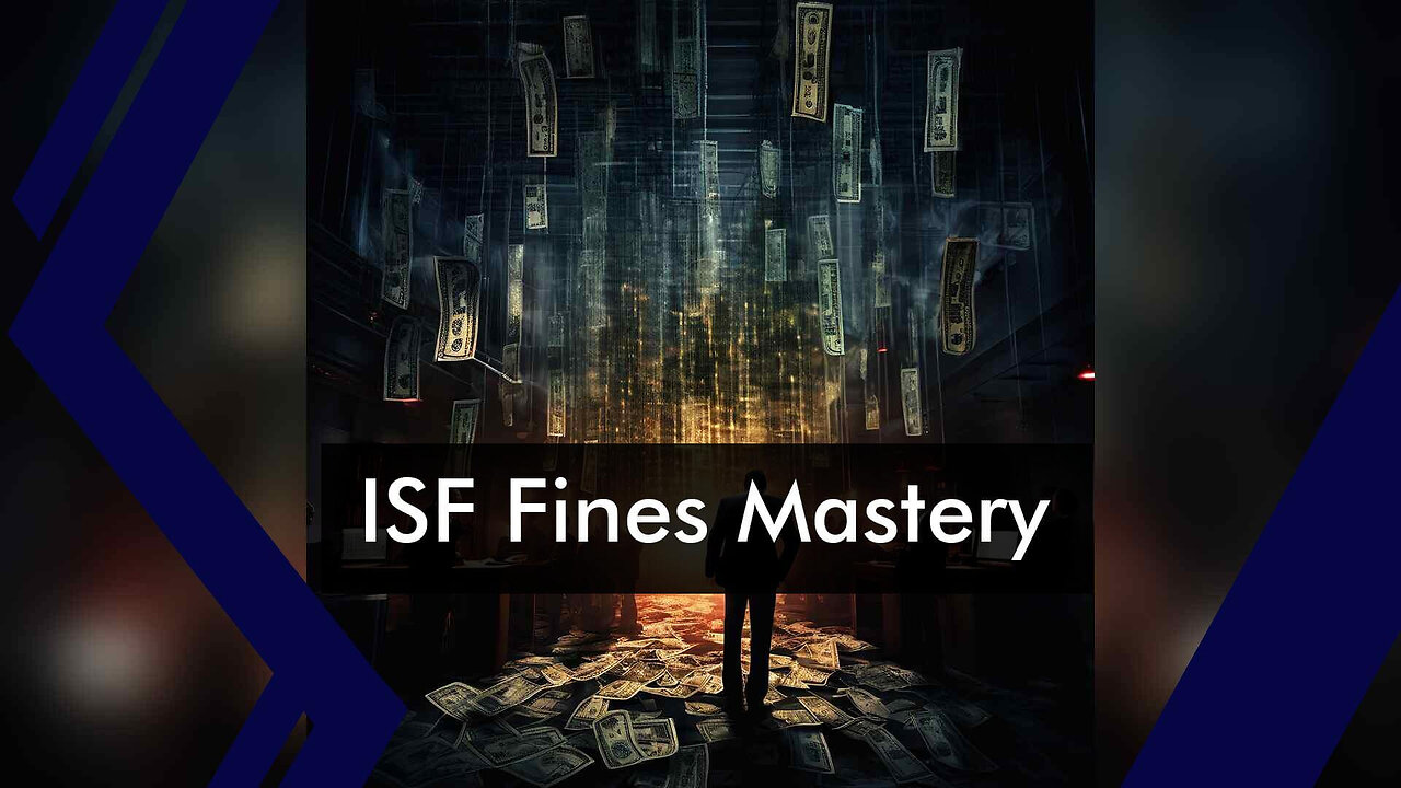 ISF Fines: Negotiation Insights