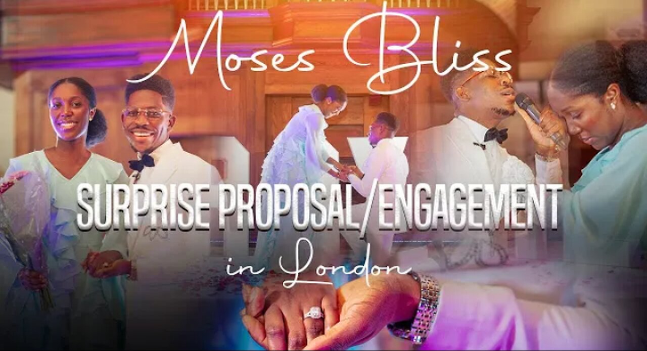 MOSES BLISS surprise proposal_engagement in London[Full Video]