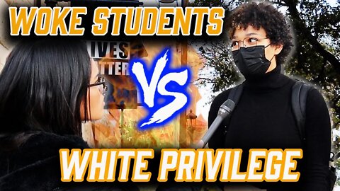 Woke Students Can't Explain White Privilege 