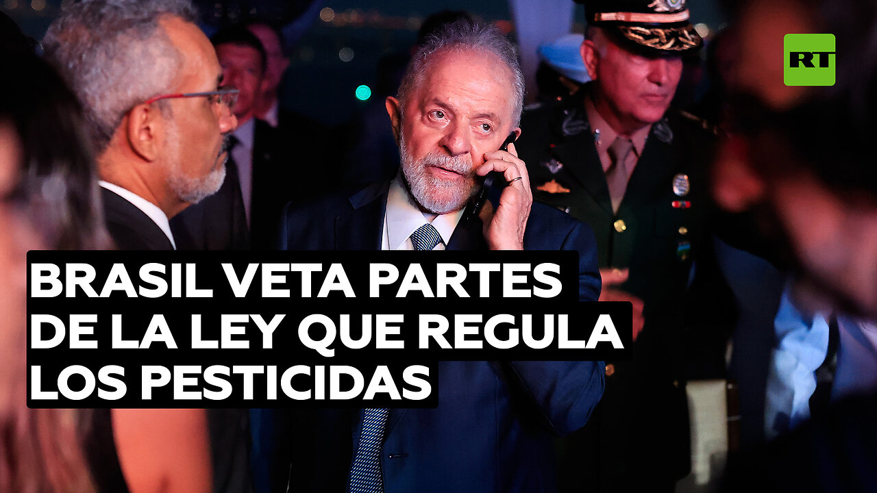 Brasil veta partes de la ley que regula los pesticidas ante la incertidumbre por su uso