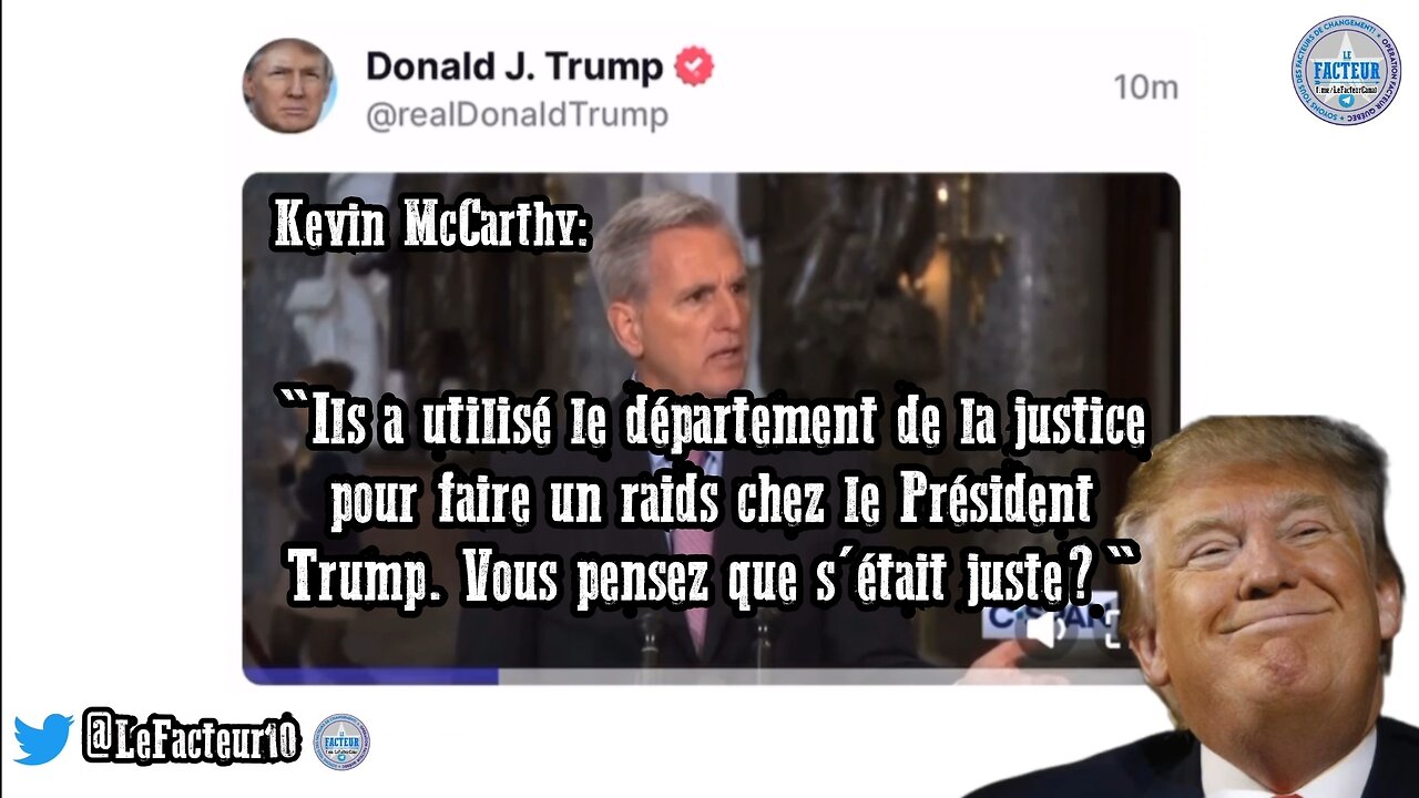 McCarthy:"Ils a utilisé le département de la justice pour faire un raids chez le Président Trump"