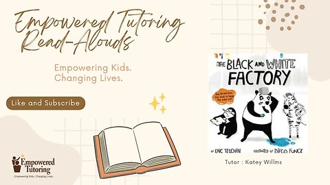 Read-Aloud: The Black and White Factory