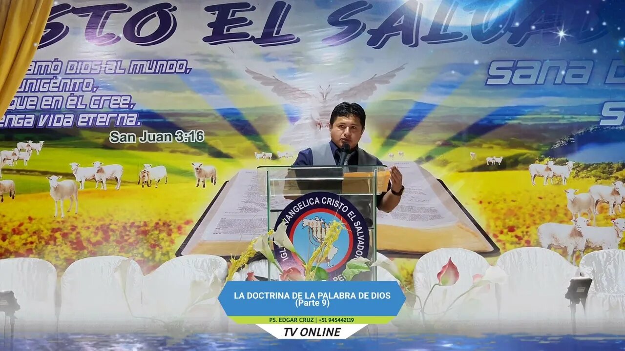 LA DOCTRINA DE LA PALABRA DE DIOS: Parte 9 - EVANGELISTA EDGAR CRUZ