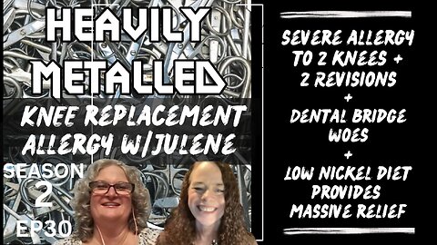 EP30 - Knee Replacement Allergy w/Julene