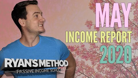 PASSIVE INCOME REPORT 💰 May 2020 — 5 Figure Profits During a Pandemic