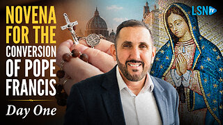 Day 1: Christopher Wendt prays novena for the conversion of Pope Francis