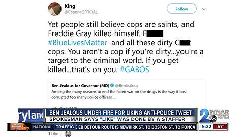 Campaign denies Jealous 'liking' anti-police tweet